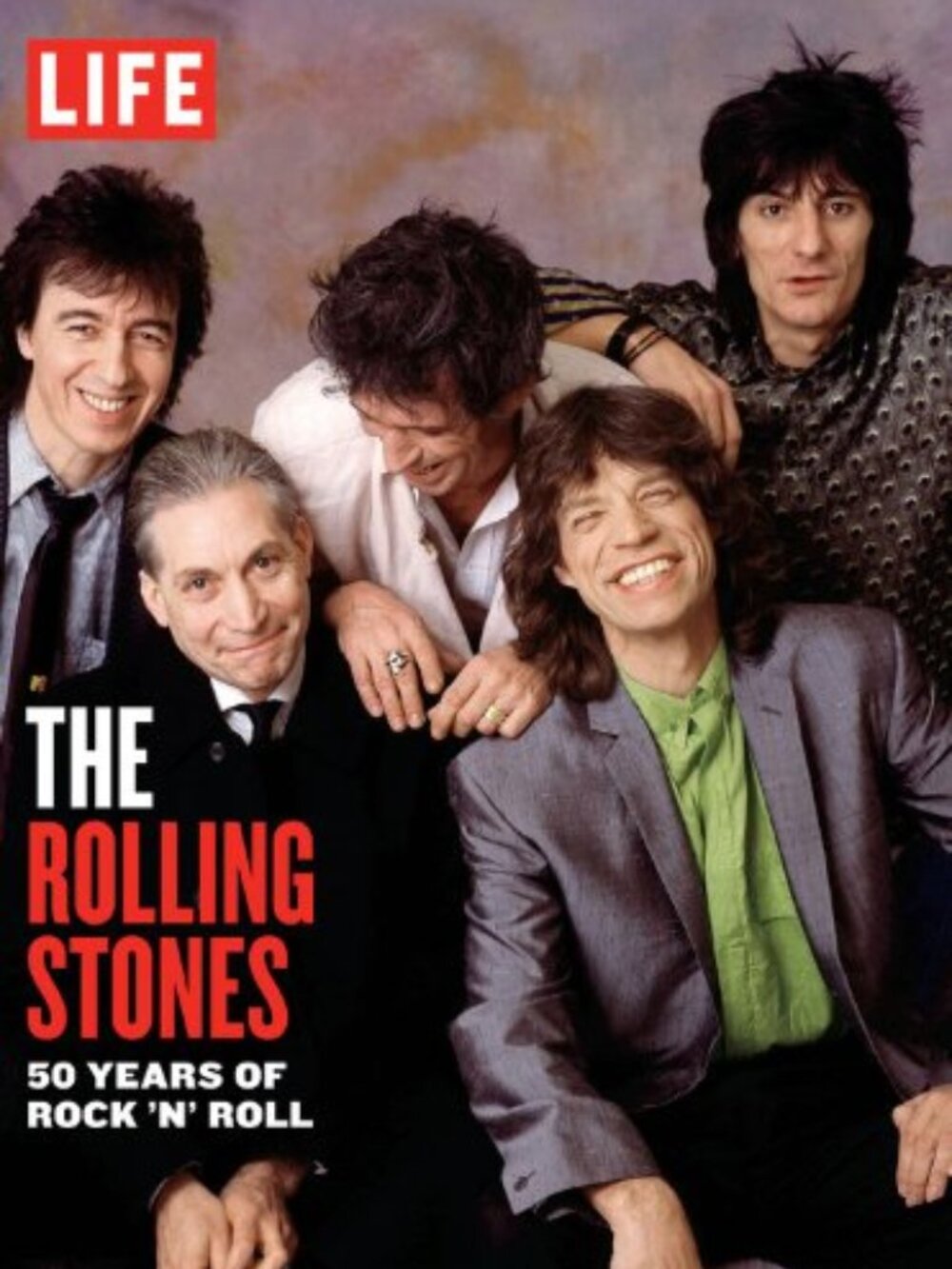 LIFE The Rolling Stones: 50 Years of Rock 'n' Roll (Book)